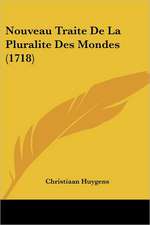 Nouveau Traite De La Pluralite Des Mondes (1718)