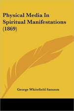 Physical Media In Spiritual Manifestations (1869)