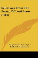 Selections from the Poetry of Lord Byron (1900)