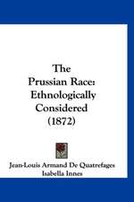The Prussian Race