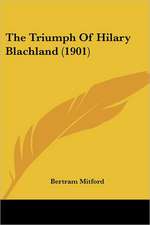 The Triumph Of Hilary Blachland (1901)