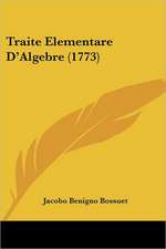 Traite Elementare D'Algebre (1773)