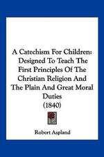 A Catechism For Children