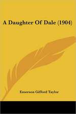 A Daughter Of Dale (1904)