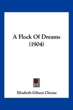 A Flock Of Dreams (1904)