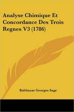 Analyse Chimique Et Concordance Des Trois Regnes V3 (1786)