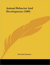 Animal Behavior And Development (1909)