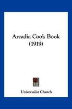 Arcadia Cook Book (1919)