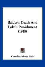 Balder's Death And Loke's Punishment (1918)