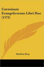 Carminum Evangelicorum Libri Duo (1573)