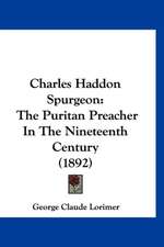 Charles Haddon Spurgeon