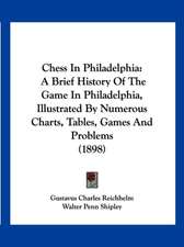 Chess In Philadelphia