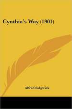 Cynthia's Way (1901)