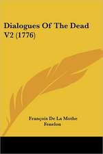 Dialogues Of The Dead V2 (1776)