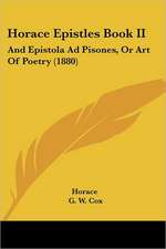 Horace Epistles Book II