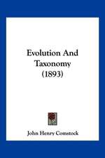 Evolution And Taxonomy (1893)