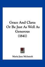 Grace And Clara