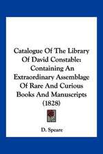 Catalogue Of The Library Of David Constable