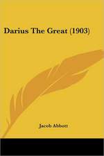 Darius The Great (1903)