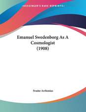 Emanuel Swedenborg As A Cosmologist (1908)