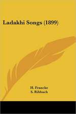 Ladakhi Songs (1899)