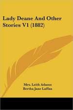 Lady Deane And Other Stories V1 (1882)