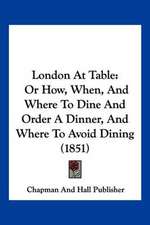 London At Table