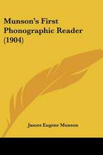 Munson's First Phonographic Reader (1904)