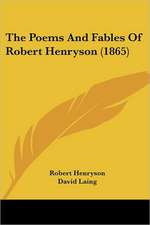 The Poems And Fables Of Robert Henryson (1865)