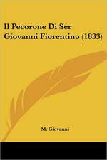 Il Pecorone Di Ser Giovanni Fiorentino (1833)