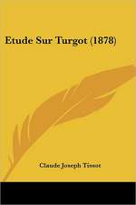 Etude Sur Turgot (1878)