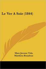 Le Ver A Soie (1844)