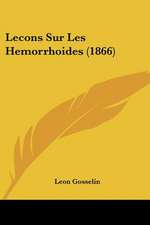 Lecons Sur Les Hemorrhoides (1866)