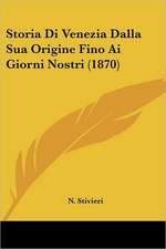 Storia Di Venezia Dalla Sua Origine Fino Ai Giorni Nostri (1870)