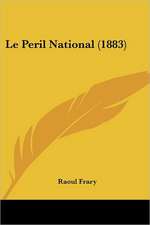 Le Peril National (1883)