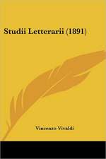 Studii Letterarii (1891)