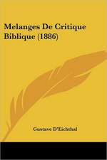 Melanges De Critique Biblique (1886)