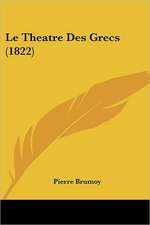 Le Theatre Des Grecs (1822)