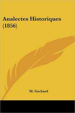 Analectes Historiques (1856)