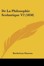 De La Philosophie Scolastique V2 (1850)