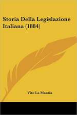 Storia Della Legislazione Italiana (1884)