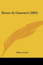 Down At Caxton's (1895)