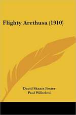 Flighty Arethusa (1910)