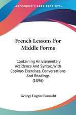 French Lessons For Middle Forms