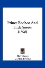 Prince Boohoo And Little Smuts (1896)