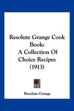 Resolute Grange Cook Book