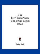 The Forty-Sixth Psalm