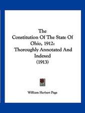 The Constitution Of The State Of Ohio, 1912