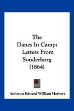 The Danes In Camp