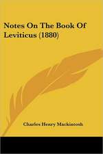 Notes On The Book Of Leviticus (1880)